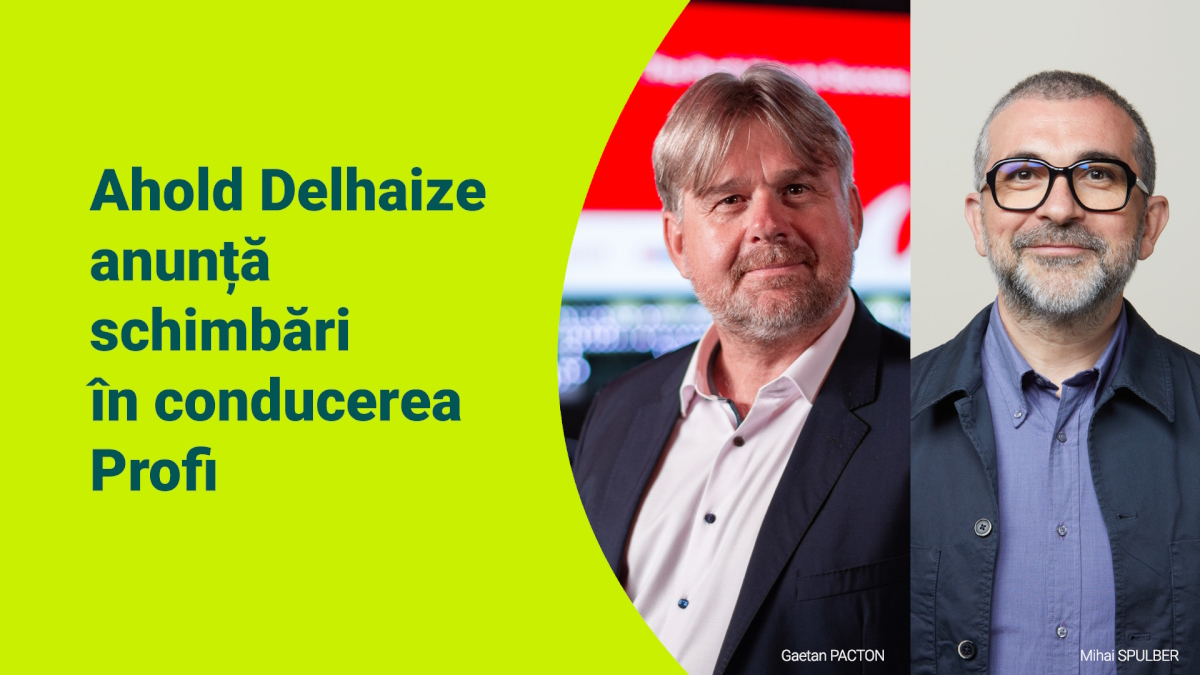 Ahold Delhaize anunță schimbări în conducerea Profi România
